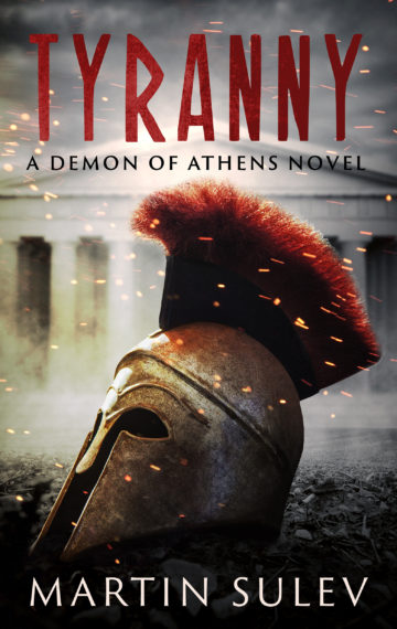 Tyranny (Demon of Athens, Book 1)