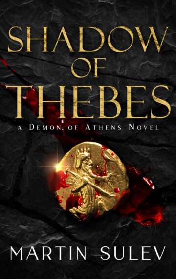 Shadow of Thebes (Demon of Athens Book 3)